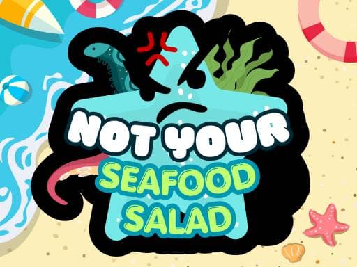 Not Your Seafood Salad gameplay